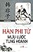 Hàn Phi Tử mưu lược tung hoành