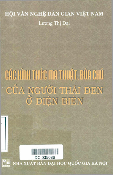 Các hình thức ma thuật, bùa chú của người Thái Đen ở Điện Biên