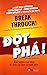 Đột phá! Khơi nguồn cảm hứng để sống can đảm và hạnh phúc