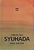 Kembang Para Syuhada: Puisi-Puisi Palestina, Afghanistan, dan Dunia Islam