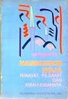 Nasruddin Hoja: Riwayat, Filsafat dan Kisah-Kisahnya Nasruddin Hoja: Riwayat, Filsafat dan Kisah-Kisahnya
