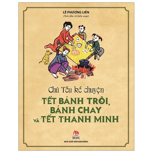 Chú Tễu kể chuyện Tết bánh trôi, bánh chay & Tết thanh minh (Unknown Binding)