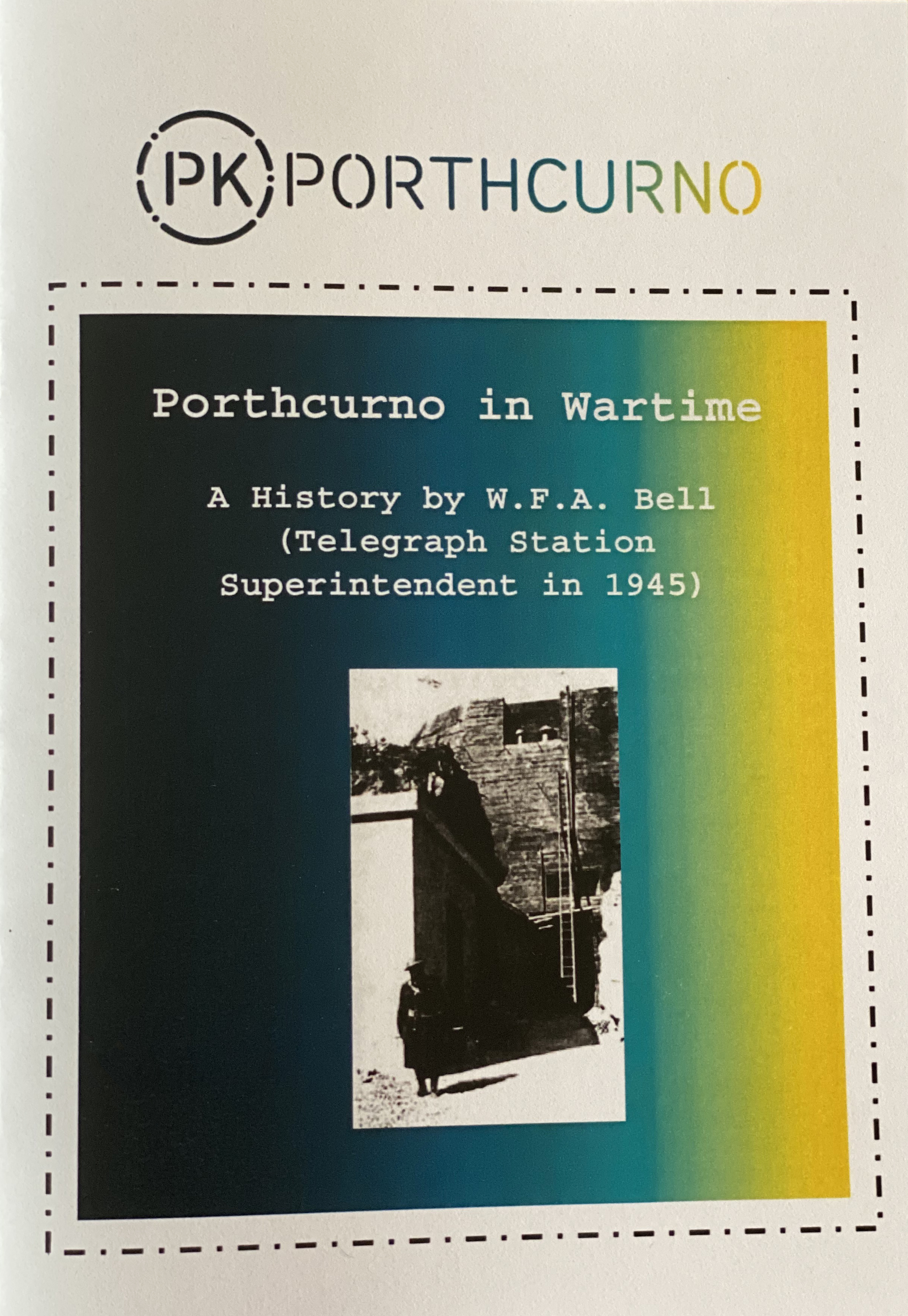 PK Porthcurno Porthcurno in Wartime