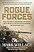 Rogue Forces: An Explosive ...