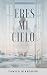 Eres mi cielo (Destino Aust...