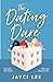 The Dating Dare (A Sweet Mess, #2)