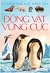 Động vật vùng cực by Émilie Beaumont, Raphaëlle ...