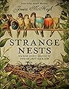 Strange Nests