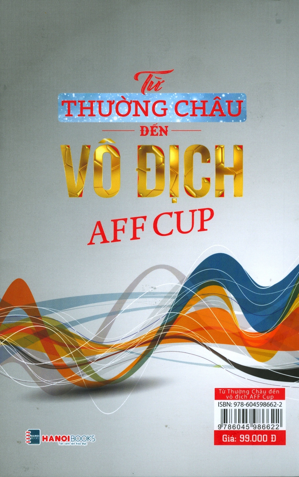 Từ Thường Châu đến vô địch AFF Cup