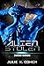 Alien Stolen (Zyanthan Warr...