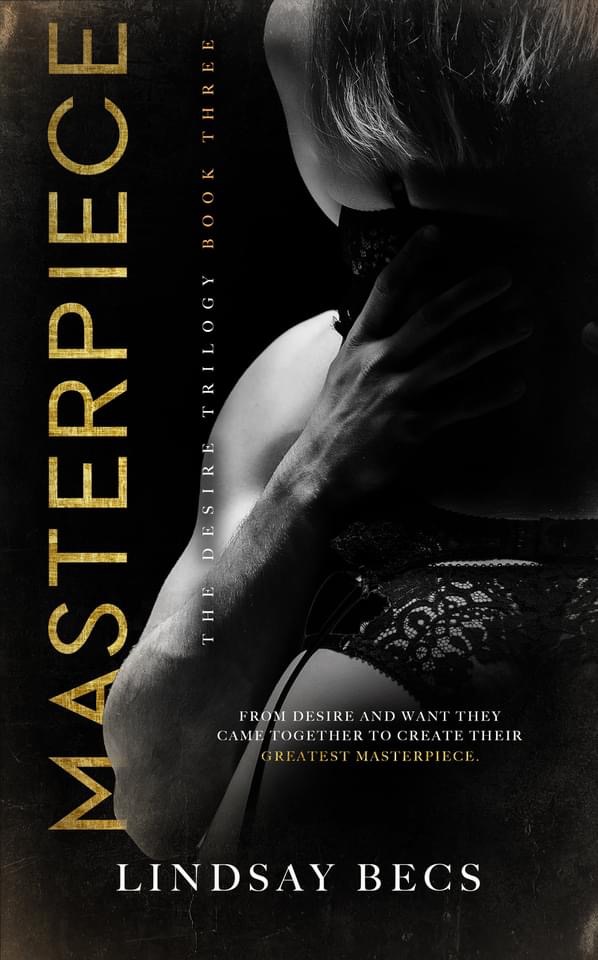 Masterpiece (The Desire Trilogy, #3)