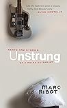 Unstrung: Rants a...