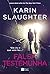 Falsa testemunha by Karin Slaughter