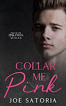 Collar Me Pink (Pink Paws #1)