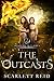 The Outcasts (Academy In Flames Book 3)