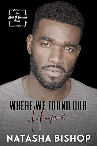 Where We Found Our Home (Lost & Found, #1)