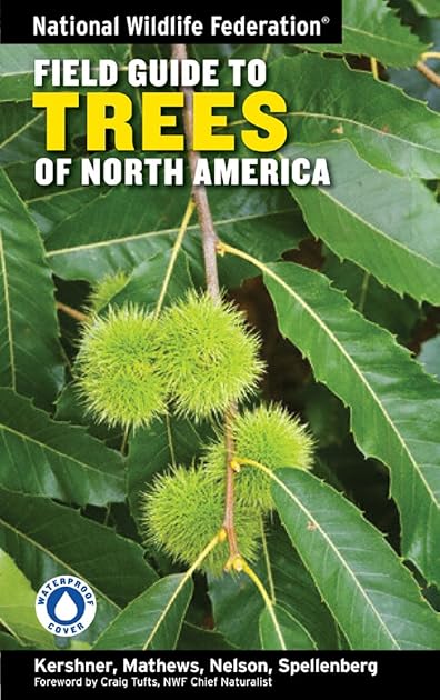 National Wildlife Federation Field Guide to Trees of North America
