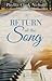 Return of the Song (The Rockwater Suite #1)