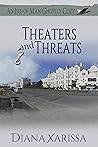 Theaters and Threats
