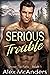 Serious Trouble (Snow Tip F...