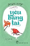 Yêu bằng tai