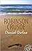 Robinson Crusoe: Englische ...