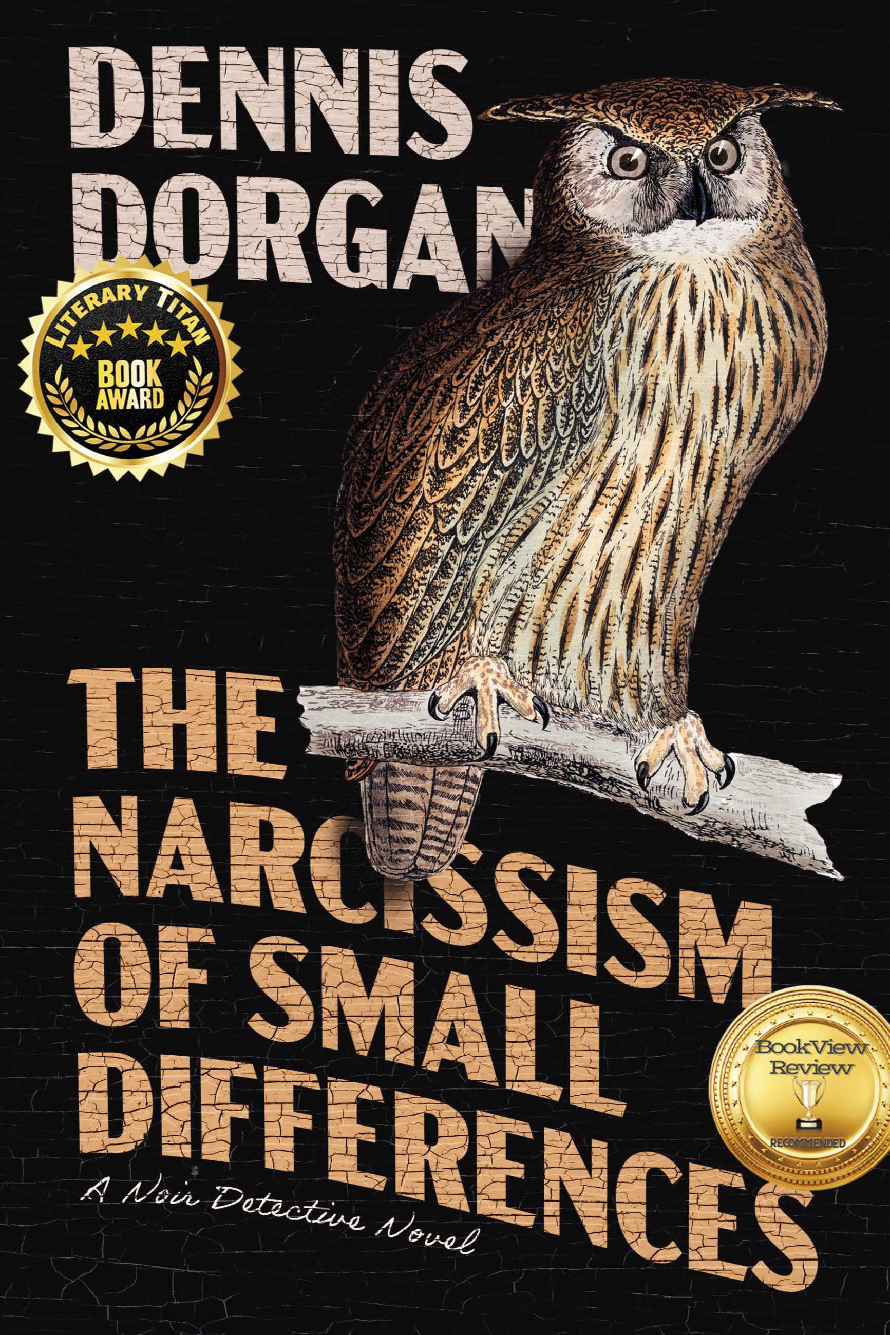 The Narcissism of Small Differences: A Noir Detective Novel (Kindle Edition)