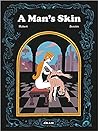 A Man's Skin