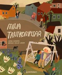 Mina tantkompisar (Hardcover)