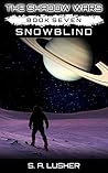Snowblind (The Shadow Wars Book 7)