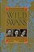 Wild Swans: Three Daughters of China