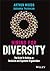 Hiring for Diversity: The Guide to Building an Inclusive and Equitable Organization
