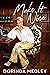 Make It Nice by Dorinda Medley