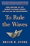 To Rule the Waves...