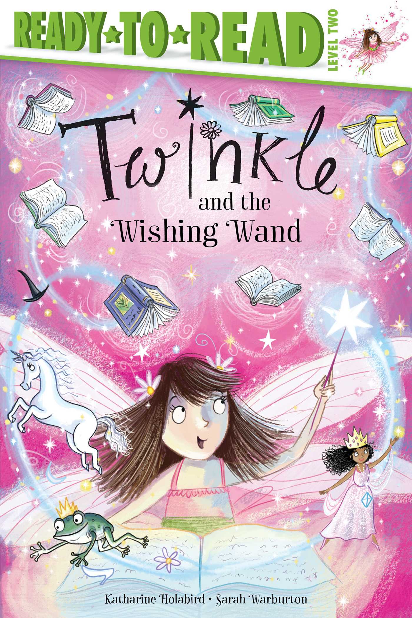Twinkle and the Wishing Wand: Ready-to-Read Level 2 (Paperback)