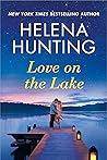 Love on the Lake by Helena Hunting