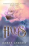 Halos by Amber Lambda