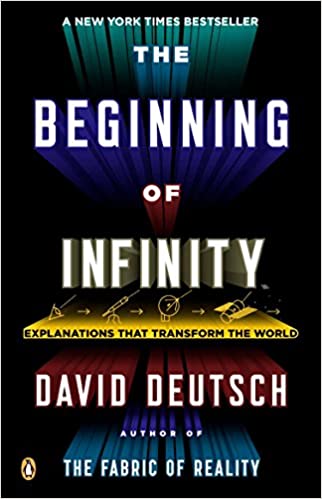 The Beginning of Infinity By Deutsch David