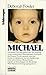 Michael - Aus der Serie by Deborah Fowler