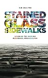 Stained Glass Sidewalks