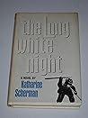 The Long White Night