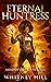 Eternal Huntress (Shadows o...