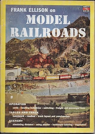 Frank Ellison on Model Railroads