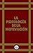 LA PSICOLOGÍA DE LA MOTIVACIÓN by LIBROTEKA