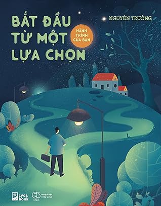 [CYOA BOOK] BẮT ĐẦU TỪ MỘT LỰA CHỌN