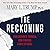The Reckoning: Our Nation's...