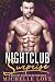 Nightclub Surprise by Michelle Love
