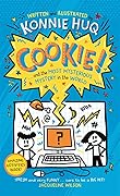 Cookie! (book 3): Cookie and the Most Mysterious Mystery in the World