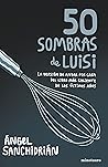 50 sombras de Luisi