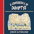 A Confederacy of Dumptys: Portraits of American Scoundrels in Verse